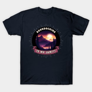 RV Boondocking Camping Is My Jam T-Shirt ~ Mountains T-Shirt